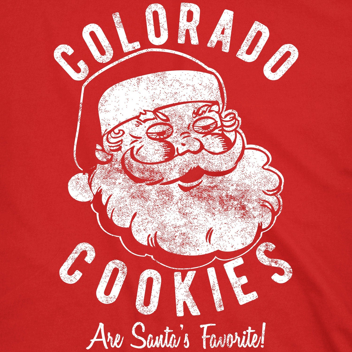 Santa Face Christmas Shirt, Christmas Shirt Men, Colorado Cookies Shirt, Festive Tees Guys, Christmas Pot Shirt, Christmas Weed Shirts