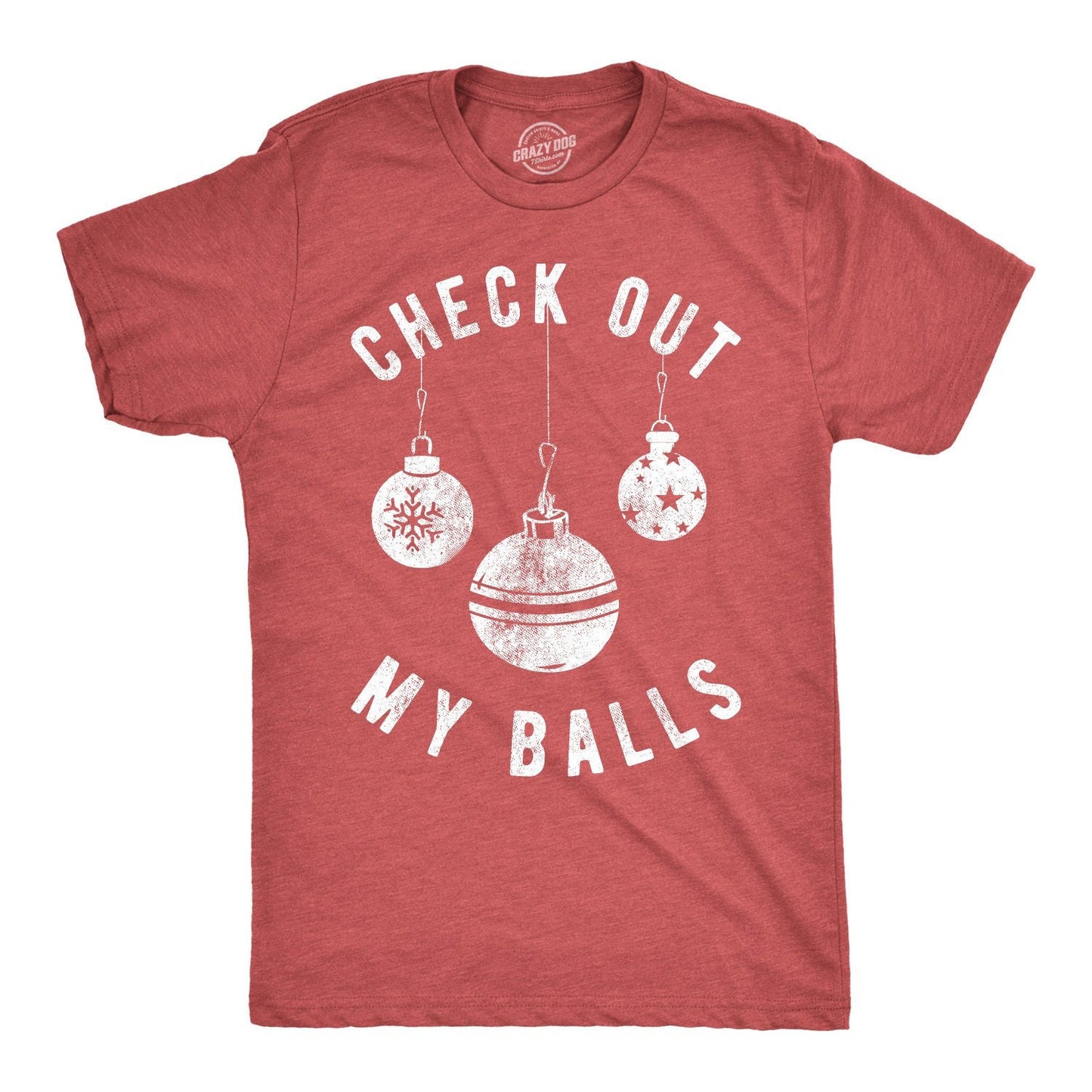 Rude Christmas Shirt, Check Out My Balls, Christmas Bauble Shirt, Funny T Shirt Xmas, Offensive Xmas Gifts, Funny Sarcastic Christmas Tees